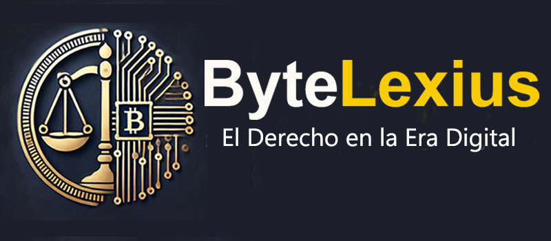 ByteLExius-El Derecho en la era digital